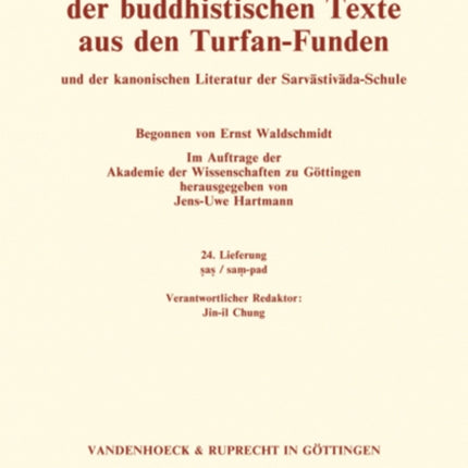 Sanskrit-Worterbuch der buddhistischen Texte aus den Turfan-Funden. Lieferung 24: sas/sam-pad (24. Lfg.)