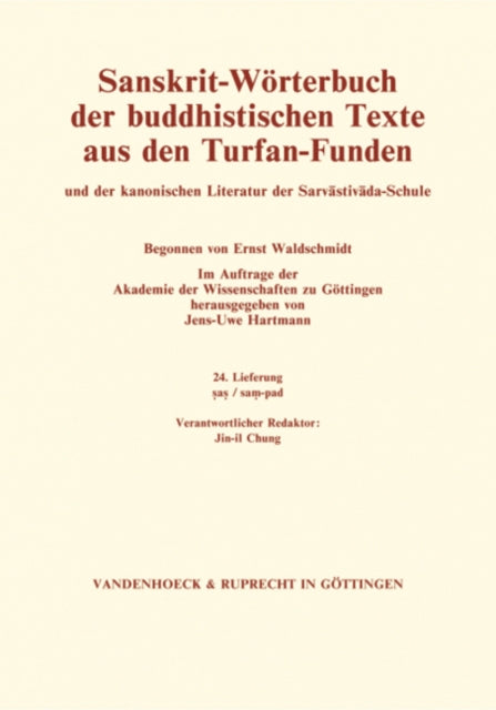 Sanskrit-Worterbuch der buddhistischen Texte aus den Turfan-Funden. Lieferung 24: sas/sam-pad (24. Lfg.)