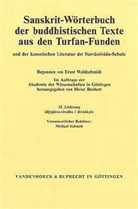 Sanskrit-Worterbuch der buddhistischen Texte aus den Turfan-Funden. Lieferung 15: [d]rstanta-virodha / dhvanksin