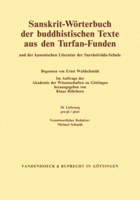 Sanskrit-WÃ¶rterbuch der buddhistischen Texte aus den Turfan-Funden. Lieferung 18: pra-ja / ploti