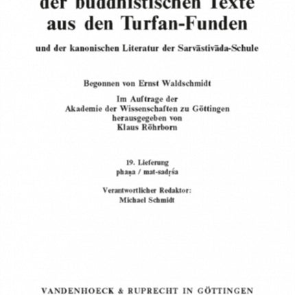 Sanskrit-WÃ¶rterbuch der buddhistischen Texte aus den Turfan-Funden. Lieferung 19: phana / mat-sadrsa