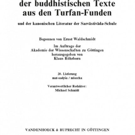 Sanskrit-Wörterbuch der buddhistischen Texte aus den Turfan-Funden. Lieferung 20: matsadrsa mleccha