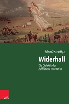 Widerhall: Die Dialektik der AufklÃ¤rung in Amerika