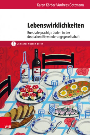 Lebenswirklichkeiten: Russischsprachige Juden in der deutschen Einwanderungsgesellschaft