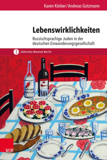 Lebenswirklichkeiten: Russischsprachige Juden in der deutschen Einwanderungsgesellschaft