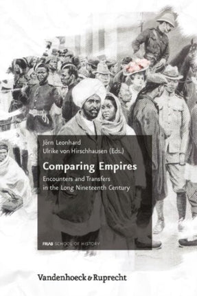 Comparing Empires: Encounters and Transfers in the Long Nineteenth Century