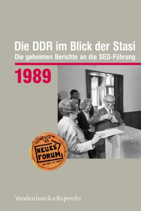 Die DDR im Blick der Stasi.: Die geheimen Berichte an die SED-Führung