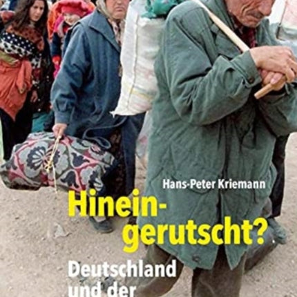 Hineingerutscht?: Deutschland und der