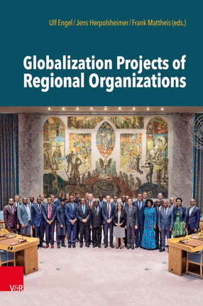 Globalization Projects of Regional Organisations