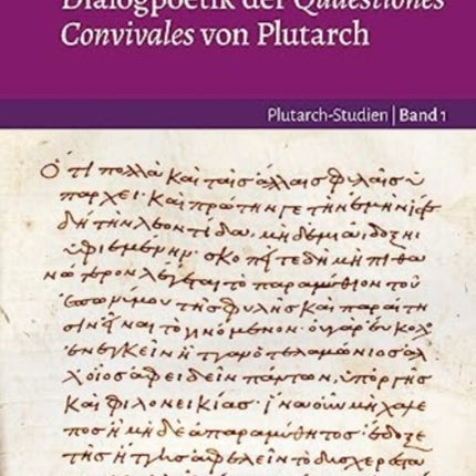 Dialogpoetik der Quaestiones Convivales von