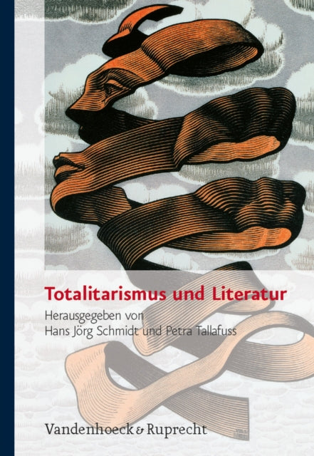 Totalitarismus und Literatur: Deutsche Literatur im 20. Jahrhundert Literarische Offentlichkeit im Spannungsfeld totalitarer Meinungsbildung