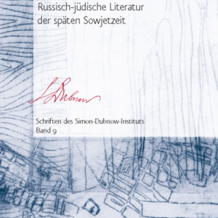 Die Ruckkehr des Stetl: Russisch-judische Literatur der späten Sowjetzeit