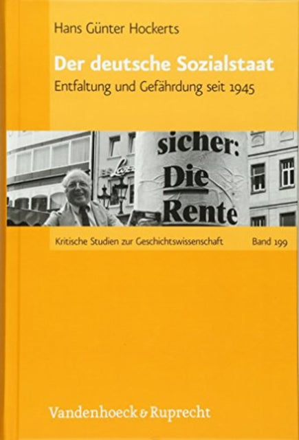 Der Deutsche Sozialstaat: Entfaltung Und