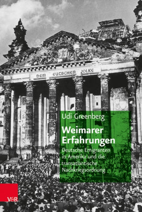 Weimarer Erfahrungen