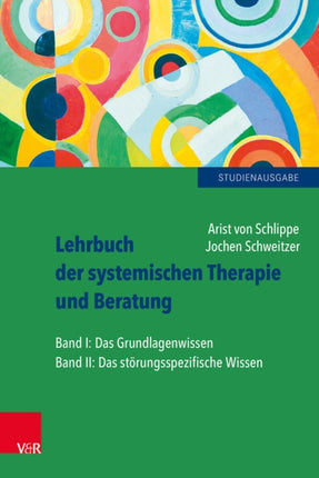 Lehrbuch der systemischen Therapie und Beratung I und II: Limitierte Studienausgabe