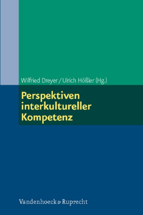 Perspektiven interkultureller Kompetenz