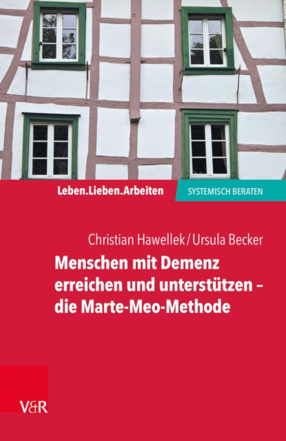 Menschen mit Demenz erreichen und unterstützen –