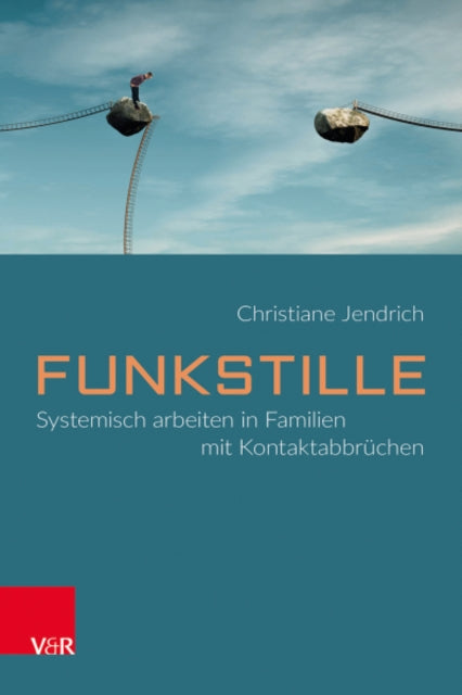 Funkstille: Systemisch arbeiten in Familien mit