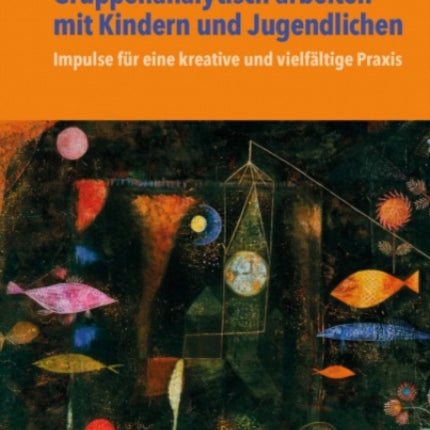 Gruppenanalytisch arbeiten mit Kindern und
