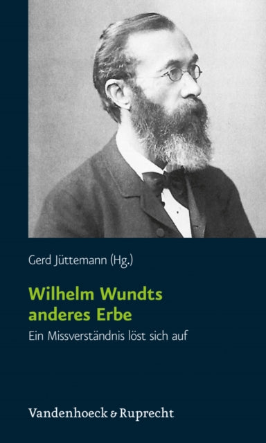 Wilhelm Wundts anderes Erbe Ein Missverstndnis lst sich auf Kritische Studien Zur Geschichtswissenschaft