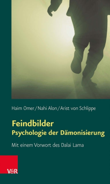 Feindbilder – Psychologie der Dämonisierung