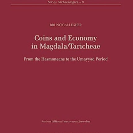 Coins and Economy in Magdala/Taricheae