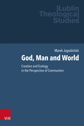 God Man and World