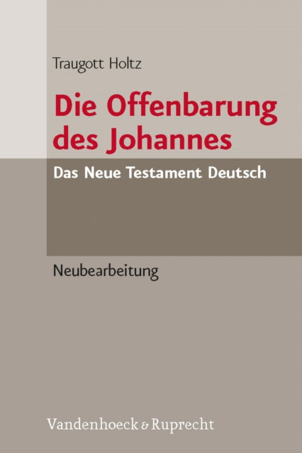 Die Offenbarung des Johannes: Neubearbeitung