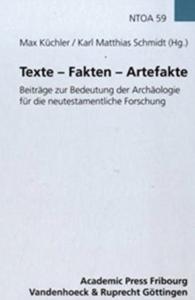 Novum Testamentum et Orbis Antiquus / Studien zur Umwelt des Neuen Testaments: BeitrÃ¤ge zur Bedeutung der ArchÃ¤ologie fÃ"r die neutestamentliche Forschung