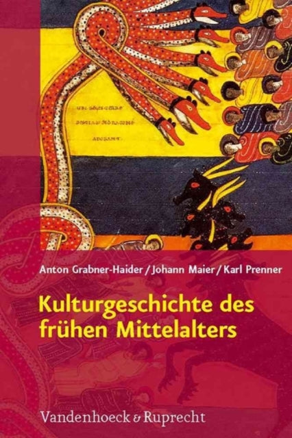 Kulturgeschichte des frÃ"hen Mittelalters: Von 500 bis 1200 n.Chr.