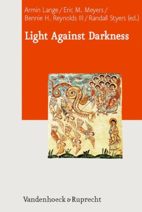Light Against Darkness Dualism In Ancient