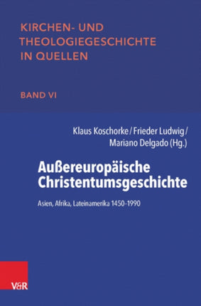 Aussereuropaische Christentumsgeschichte: Asien,