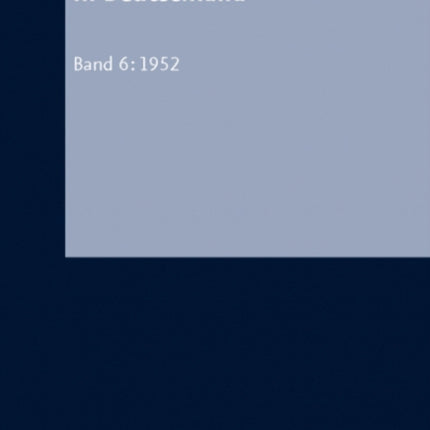 Die Protokolle des Rates der Evangelischen Kirche in Deutschland. Bd. 6: 1952