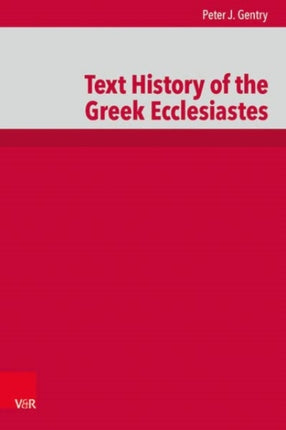 Text History of the Greek Ecclesiastes: