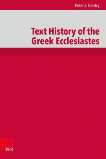 Text History of the Greek Ecclesiastes:
