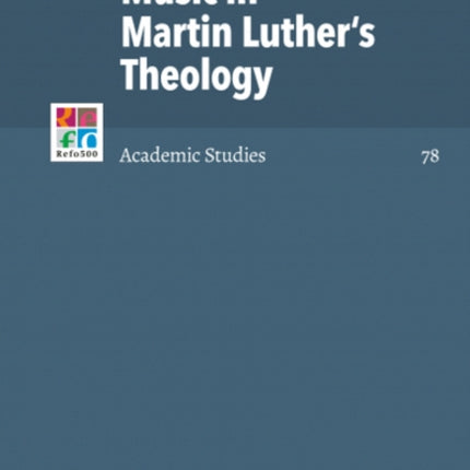 Music in Martin Luther's Theology