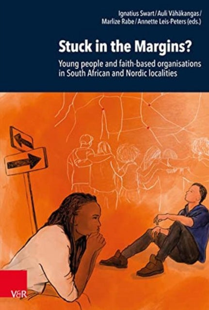 Stuck in the Margins?: Young people and faith-based organisations in South African and Nordic localities