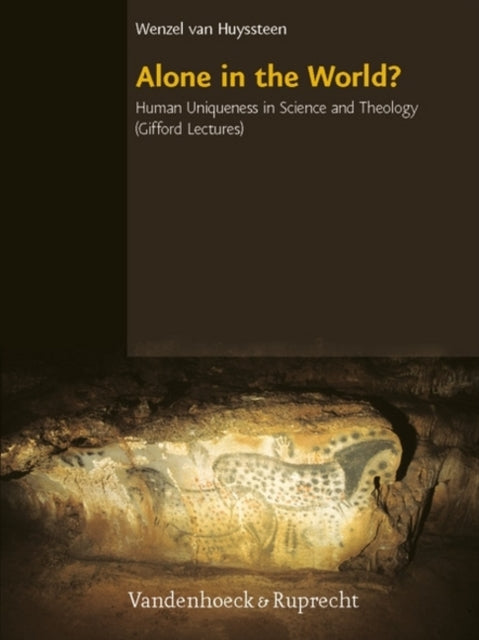 Religion, Theologie und Naturwissenschaft / Religion, Theology, and Natural Science: Human Uniqueness in Science and Theology. The Gifford Lectures. The University of Edinburgh, Spring 2004