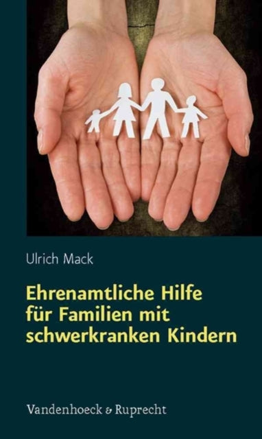 Ehrenamtliche Hilfe fÃ"r Familien mit schwerkranken Kindern