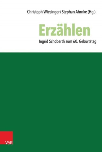 Erzahlen: Ingrid Schoberth Zum 60. Geburtstag