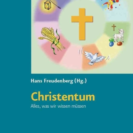 Christentum. Alles, was wir wissen mÃ"ssen: Kopiervorlagen fÃ"r die Grundschule