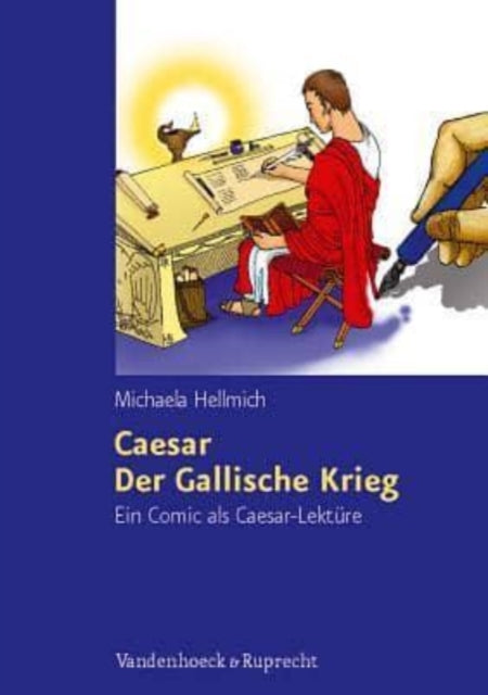 Caesar, Der Gallische Krieg: Ein Comic als Caesar-LektÃ"re