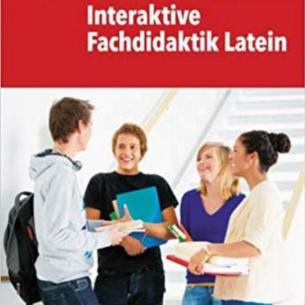 Interaktive Fachdidaktik Latein