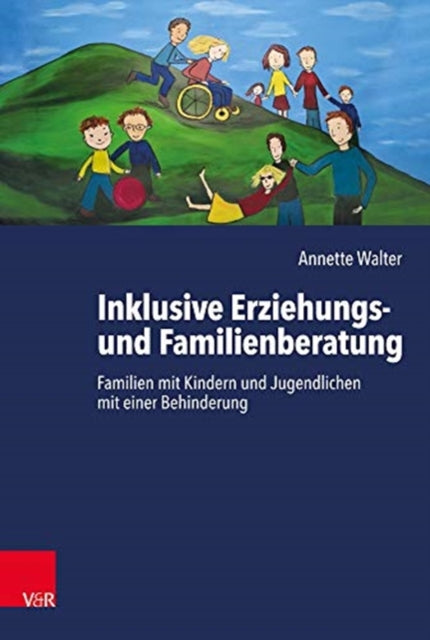 Inklusive Erziehungs- und Familienberatung: Familien mit Kindern und Jugendlichen mit einer Behinderung