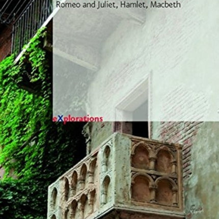 eXplorations.: Romeo and Juliet, Hamlet, Macbeth. Worksheets with Instructions & Answer Keys