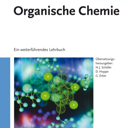 Organische Chemie: Ein weiterführendes Lehrbuch