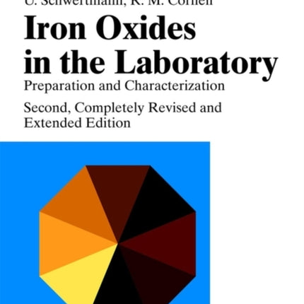 Iron Oxides in the Laboratory: Preparation and Characterization