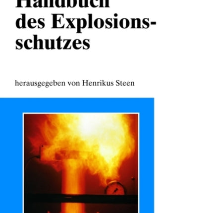Handbuch des Explosionsschutzes