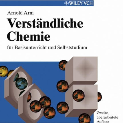 Verständliche Chemie: für Basisunterricht und Selbststudium