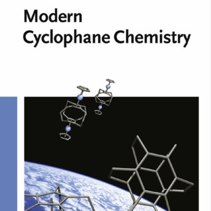 Modern Cyclophane Chemistry